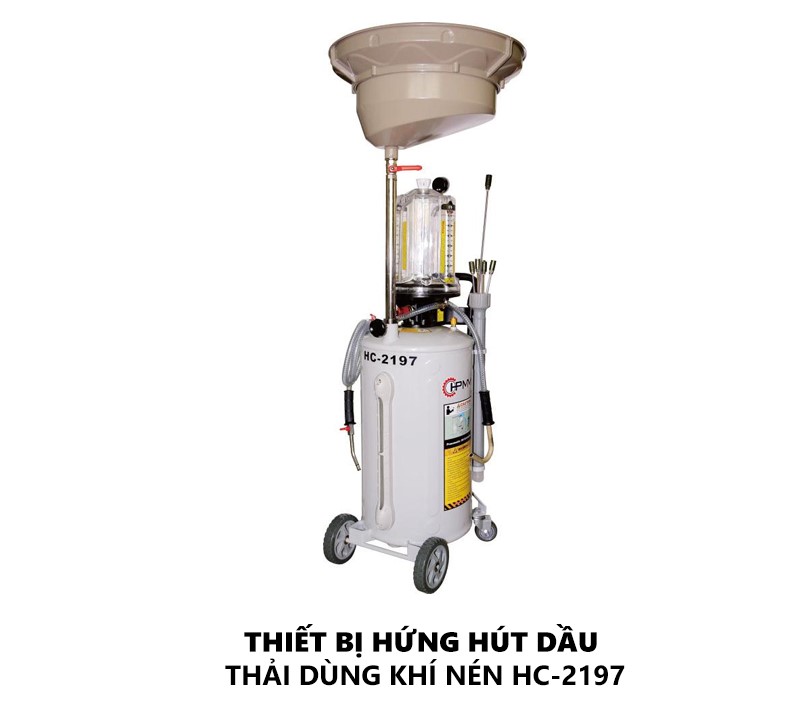 Thiết Bị Hứng Hút Dầu Thải Dùng Khí Nén HPMM HC-2197
