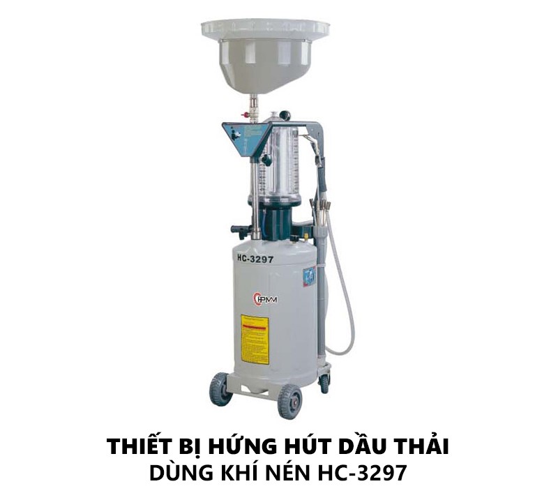 Máy Hứng Hút Dầu Thải Dùng Hơi HC-3297