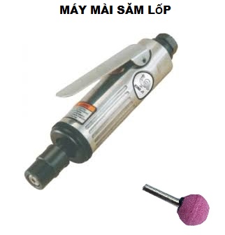 Máy mài săm lốp ô tô