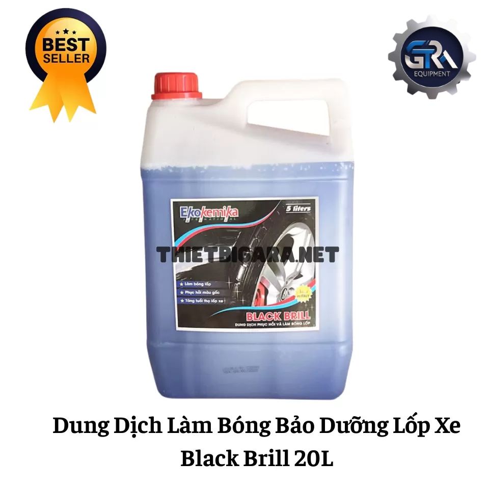 Dung Dịch Làm Bóng Bảo Dưỡng Lốp Xe Black Brill 20L