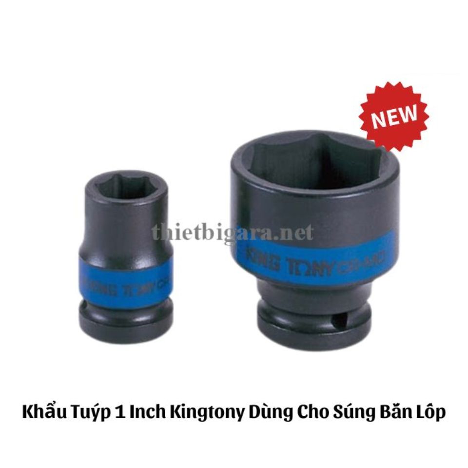 Khẩu Tuýp 1 inch Kingtony Dùng Cho Súng Bắn Lốp