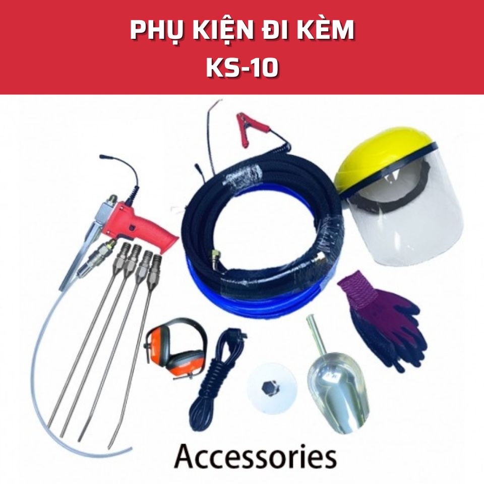 Phụ kiện đi kèm MÁY BẮN ĐÁ KHÔ KS-10